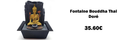 Fontaine Bouddha Thaï Doré